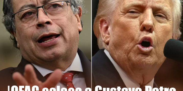 EU incluye a Gustavo Petro en la Lista Clinton; OFAC anuncia sanciones